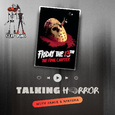 Friday the 13th The Final Chapter (1984)