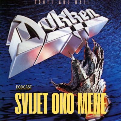 Dokken - Tooth and Nail EP.104 (1984 edition)