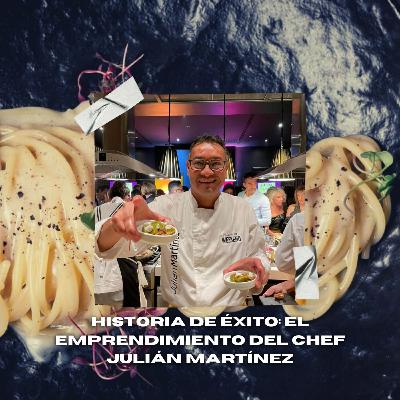 Historia de Éxito: El Emprendimiento del Chef Julián Martínez en el Restaurante Sepia"