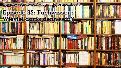BA35: Fachwissen: Wie viel darf's denn sein? BA35: Fachwissen: Wie viel darf's denn sein?