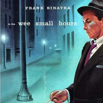 In The Wee Small Hours- Canciones Hermosas Que Dicen Cosas Terribles.