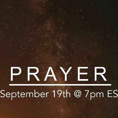 Prayer • That I will worship You • Sept 19th