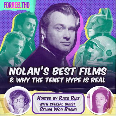 Nolan’s Best Films / Tenet HYPE - For Reel Tho