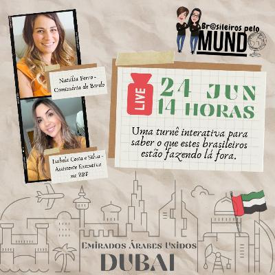 Brasileiros nos Emirados Árabes/ Dubai