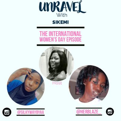International Women’s Day 2021 Episode1