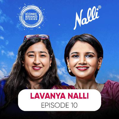 Why Nalli Never Goes on Sale ? Lavanya Nalli | Iconic Brand Stories | Tina Mansukhani Garg | EP-10 Why Nalli Never Goes on Sale ? Lavanya Nalli | Iconic Brand Stories | Tina Mansukhani Garg | EP-10