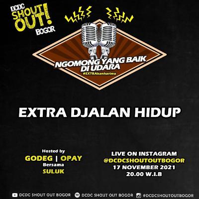 EXTRA DJALAN HIDUP bersama Suluk EXTRA DJALAN HIDUP bersama Suluk