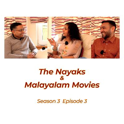The Nayaks & Malayalam Movies