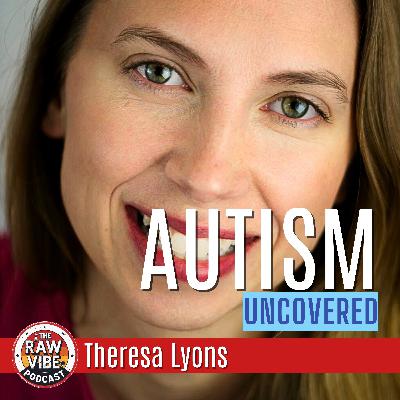 Navigating Autism: Understanding Your Child’s World with Dr. Theresa Lyons Navigating Autism: Understanding Your Child’s World with Dr. Theresa Lyons