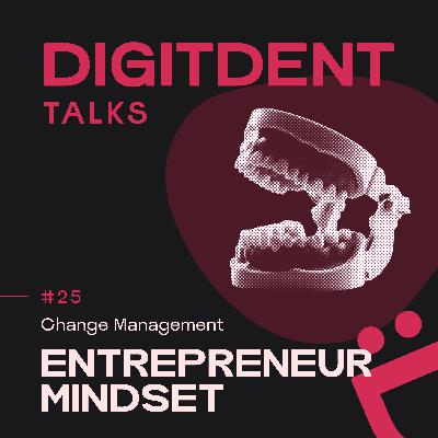 #25 - Entrepreneur Mindset