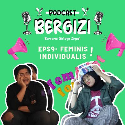 EPS9 : FEMINIS INDIVIDUALIS! EPS9 : FEMINIS INDIVIDUALIS!
