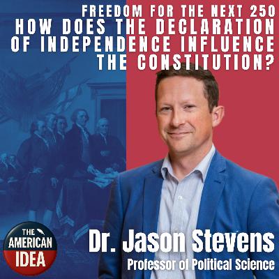How Does the Declaration of Independence Influence the Constitution? How Does the Declaration of Independence Influence the Constitution?