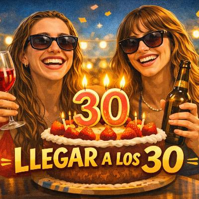 Llegar a los 30