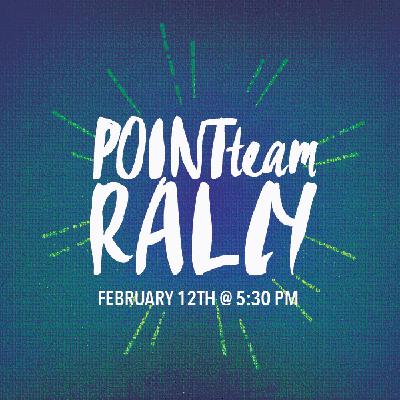 Point Team Rally
