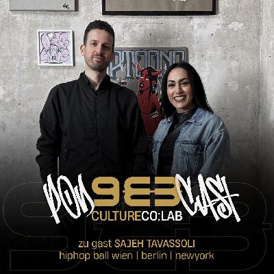 #2 Sajeh Tavassoli | HipHop Ball, Cultural Marketing, Adidas, Red Bull, Snipes, UNESCO, Flying Steps