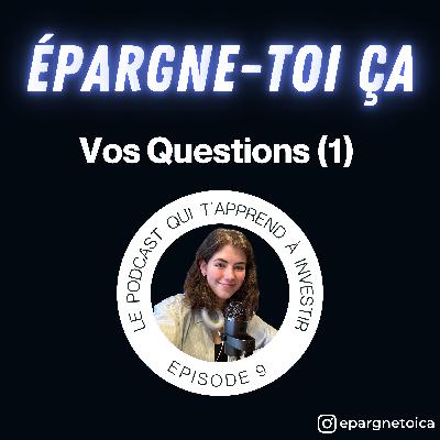 ETC9 : Vos questions (1) - Prêt étudiant, placements en ligne, banques humanistes