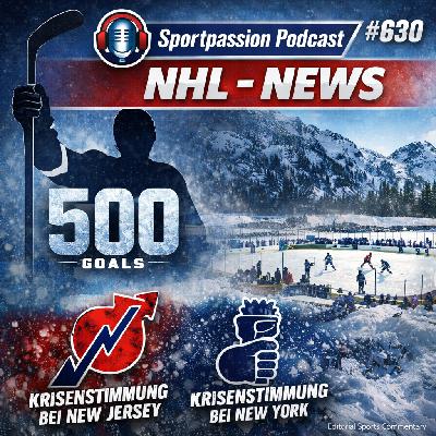 #630 NHL – News – Kane 500 – Krisenstimmung bei Devils & Rangers – Glen Hall – Outdoor in Utah #630 NHL – News – Kane 500 – Krisenstimmung bei Devils & Rangers – Glen Hall – Outdoor in Utah