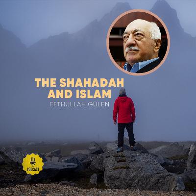 Salah – Ep. 2: The shahadah and Islam