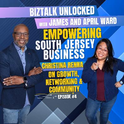 Empowering South Jersey Business – Christina Renna on Growth, Networking & Community Empowering South Jersey Business – Christina Renna on Growth, Networking & Community
