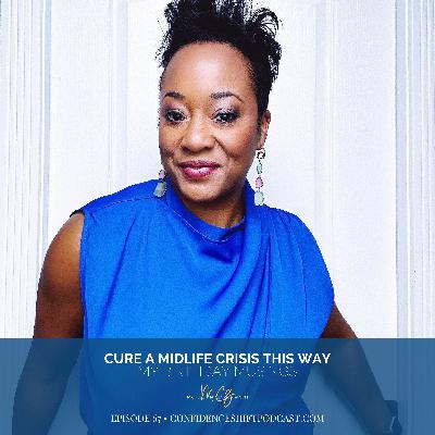 Cure A Midlife Crisis This Way Cure A Midlife Crisis This Way