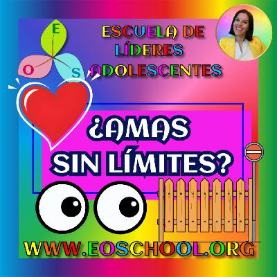 ¿Amas sin límites? ¿Amas sin límites?