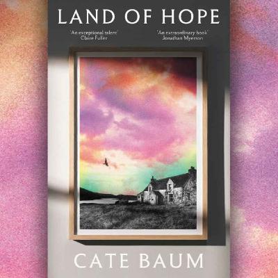 Little Atoms 951 - Cate Baum's Land Of Hope