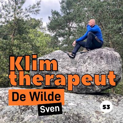 EP53. Klimtherapeut met Sven De Wilde EP53. Klimtherapeut met Sven De Wilde