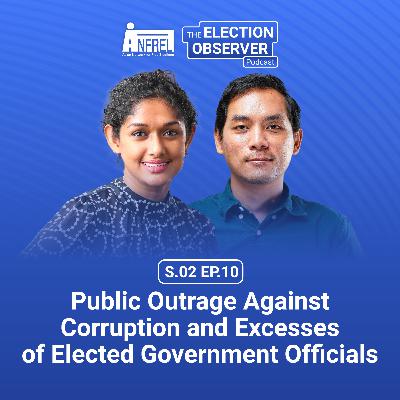 Public Outrage Against Corruption and Excesses of Elected Government Officials