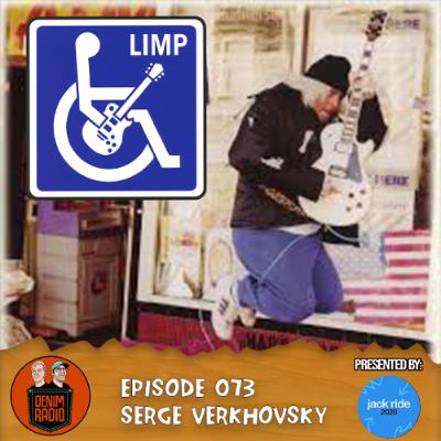 Episode 073 - Serge Verkhovsky Episode 073 - Serge Verkhovsky