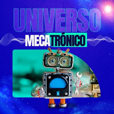 9 | Mecatrónica y Trenes con Andrés Santiago 9 | Mecatrónica y Trenes con Andrés Santiago
