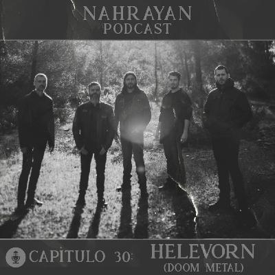 Capítulo 30: Helevorn (Doom Metal)