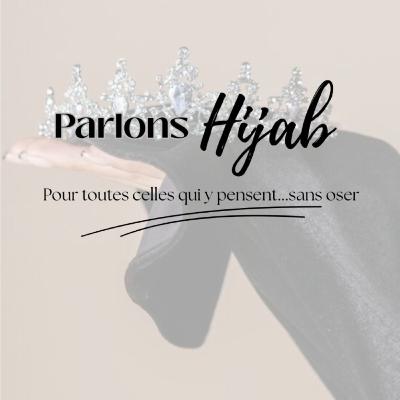 Parlons Hijab, pour toutes celles qui y pensent sans oser Parlons Hijab, pour toutes celles qui y pensent sans oser
