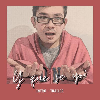 Intro - Trailer