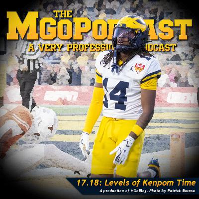 MGoPodcast 17.18: Levels of Kenpom Time MGoPodcast 17.18: Levels of Kenpom Time