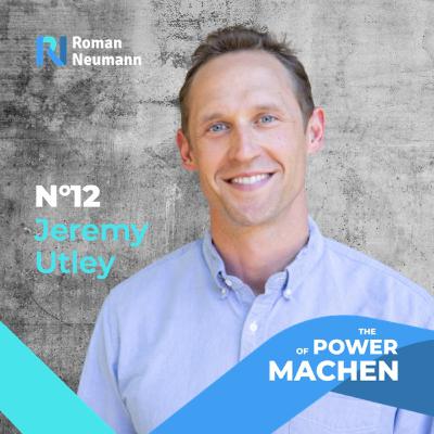 #12 Jeremy Utley, Adjunct Professor at Stanford University, Venture Investor, Co-Author of "Ideaflow: The Only Business Metric That Matters": There are no bad ideas. Every idea takes us further!