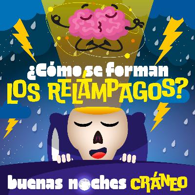 ¿Cómo se forman los relámpagos? (asombro)