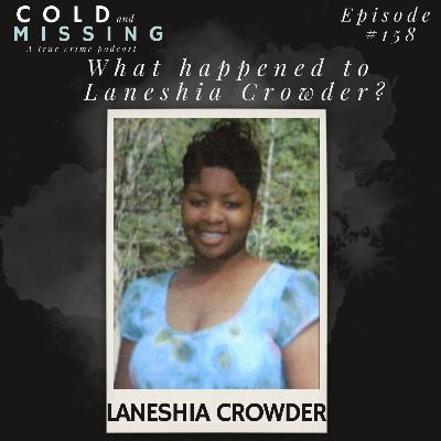 Cold and Missing: Laneshia Crowder Cold and Missing: Laneshia Crowder