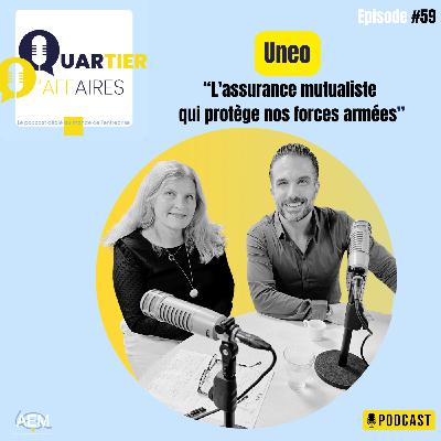 #E59 - Uneo : l'assurance mutualiste qui protège nos forces armées