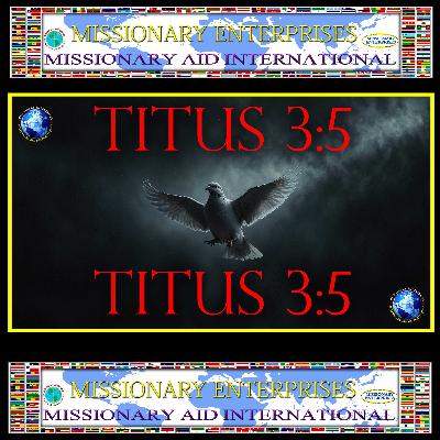 EP304 - TITUS 3:5 (English) EP304 - TITUS 3:5 (English)