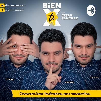 Ep #2 - Marianna Rocha | ¡Bien Por Ti! Con Cesar Sanchez