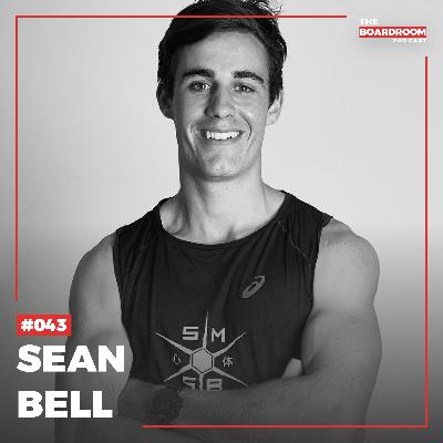 43: Sean Bell | How Every Millennial Can Live Their Dream Life 43: Sean Bell | How Every Millennial Can Live Their Dream Life