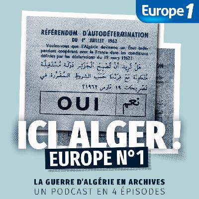 Episode 1 : L'embrasement (03/03/1955 – 13/05/1958)
