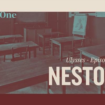 Episode 2 - Nestor