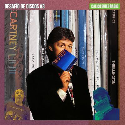 Desafío de Discos Puro McCartney #3: con Alejandro Gómez