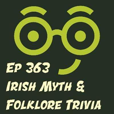 Irish Myth and Folklore Trivia Irish Myth and Folklore Trivia