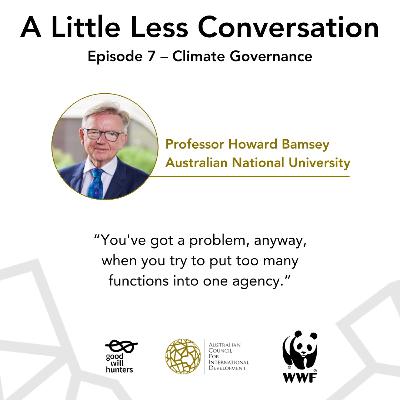 Episode 07 A Little Less Conversation, with Howard Bamsey