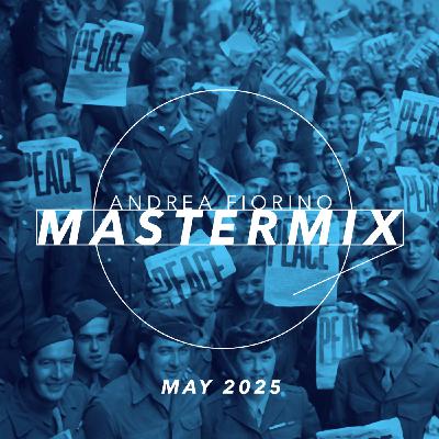 Episode 767: Andrea Fiorino Mastermix #767 (May 2025)