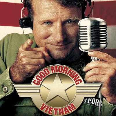#32 - REWATCH: Good Morning Vietnam