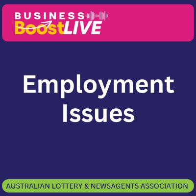 IR Webinar, Employment Issues and Key Legislation Changes for Small Business Owners IR Webinar, Employment Issues and Key Legislation Changes for Small Business Owners
