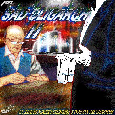 The Rocket Scientist's Poison Mushroom